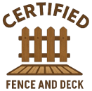 Certified Fence and Deck